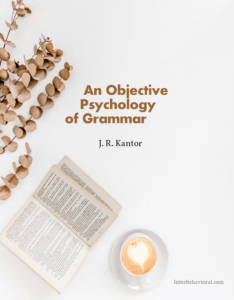 An objective psychology of grammar. Cover.